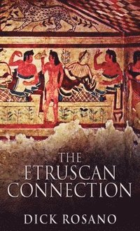 bokomslag Etruscan Connection