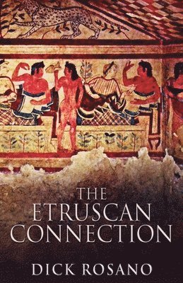 The Etruscan Connection 1