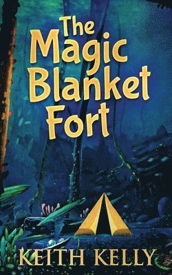 bokomslag Magic Blanket Fort