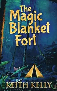 bokomslag Magic Blanket Fort