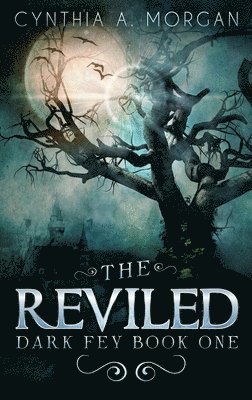 The Reviled 1