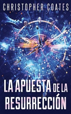 Christopher Coates - Apuesta de la Resurrección, Häftad