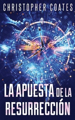 Christopher Coates - Apuesta de la Resurrección, Inbunden
