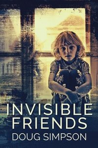 bokomslag Invisible Friends