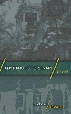 Anything But Ordinary 1