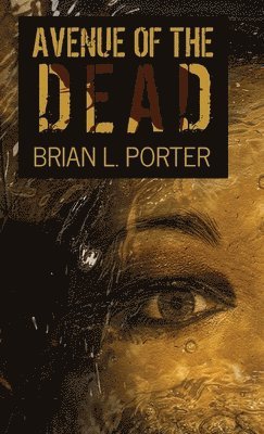 Avenue Of The Dead 1