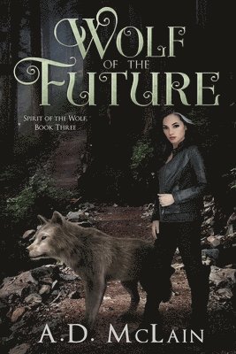 Wolf Of The Future 1