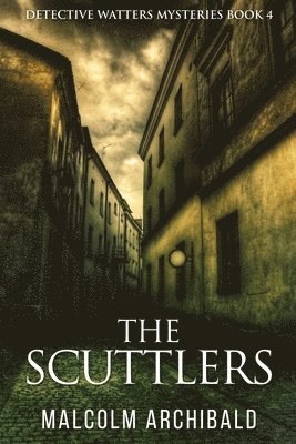 bokomslag The Scuttlers
