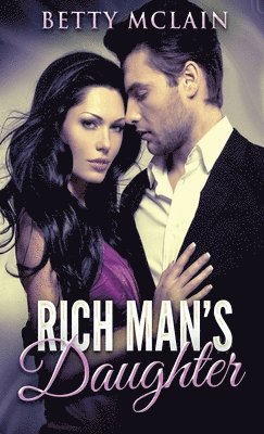 Rich Man's Daughter 1