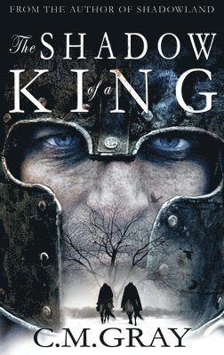The Shadow of a King 1