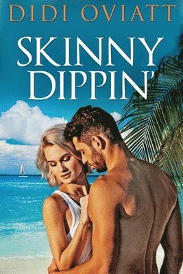 Skinny Dippin' 1