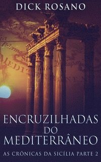 bokomslag Encruzilhadas do Mediterrneo