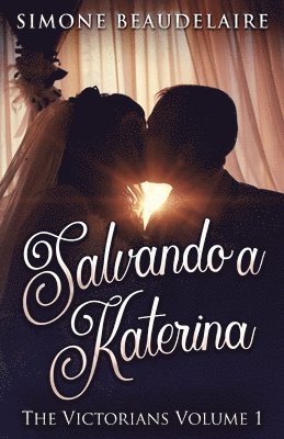 Simone Beaudelaire - Salvando a Katerina, Häftad