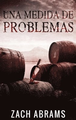 Zach Abrams - Medida De Problemas, Inbunden