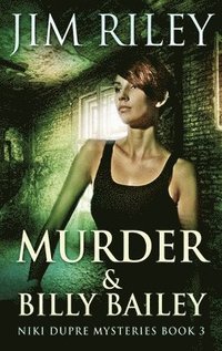 bokomslag Murder & Billy Bailey