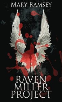 bokomslag Raven Miller Project