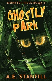 bokomslag Ghostly Park