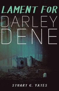bokomslag Lament for Darley Dene