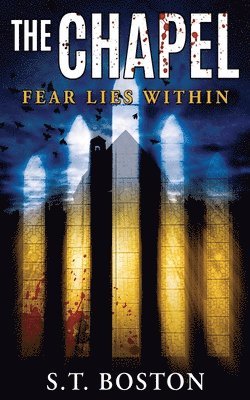 S T Boston, S. T. Boston, S.T. Boston - Chapel, Häftad