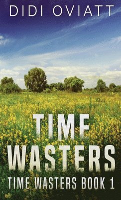 Time Wasters #1 1