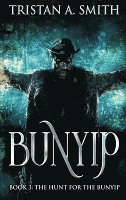 The Hunt For The Bunyip 1