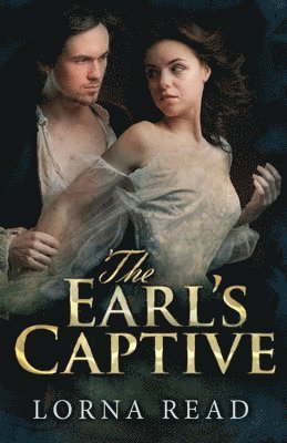 Lorna Read - Earl's Captive, Häftad