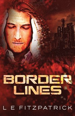 L E Fitzpatrick - Border Lines, Häftad