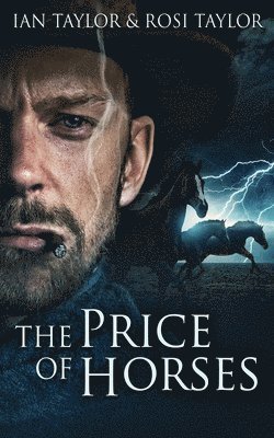 Ian Taylor, Rosi Taylor - Price Of Horses, Häftad