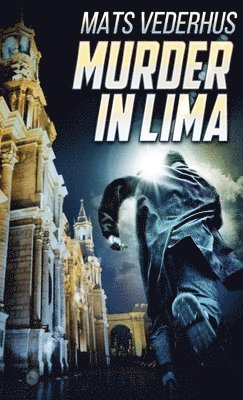 Murder In Lima 1