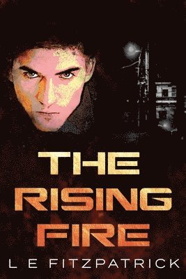 L E Fitzpatrick - Rising Fire, Häftad