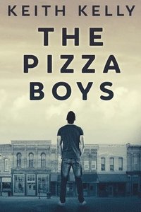 bokomslag The Pizza Boys