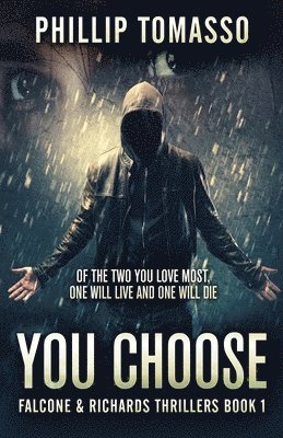 Phillip Tomasso - You Choose, Häftad