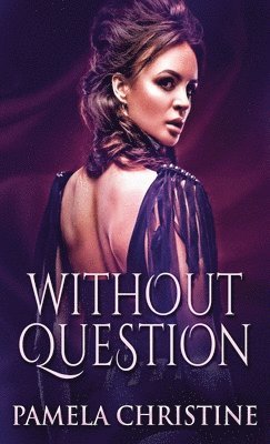 Without Question 1