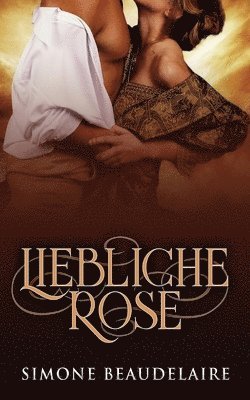 bokomslag Liebliche Rose