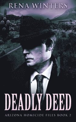 Deadly Deed 1