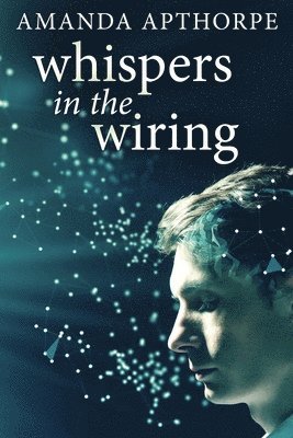 Whispers In The Wiring 1