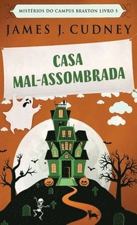 bokomslag Casa Mal-Assombrada