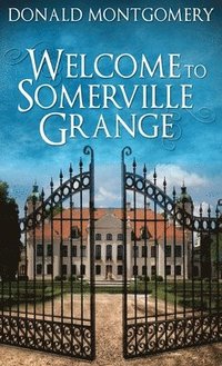 bokomslag Welcome To Somerville Grange