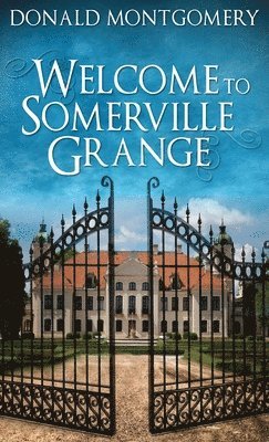 bokomslag Welcome To Somerville Grange