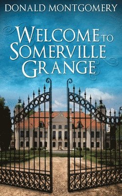 bokomslag Welcome To Somerville Grange