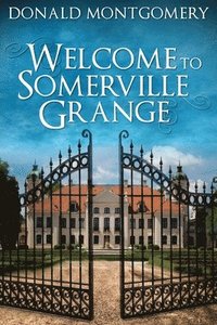 bokomslag Welcome To Somerville Grange