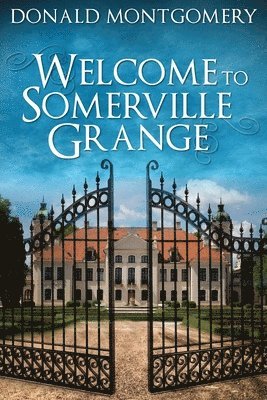 bokomslag Welcome To Somerville Grange