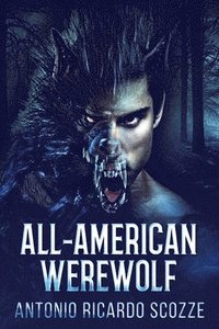 bokomslag All-American Werewolf