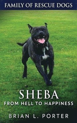 Sheba - From Hell to Happiness 1