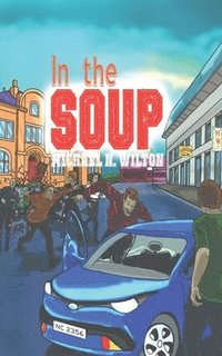 bokomslag In The Soup