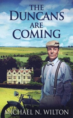 Michael N Wilton, Michael N. Wilton - Duncans Are Coming, Häftad