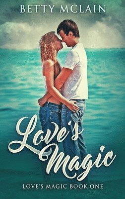 Betty McLain - Love's Magic, Inbunden