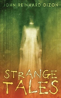 bokomslag Strange Tales