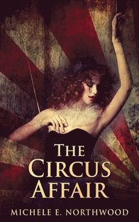 bokomslag The Circus Affair