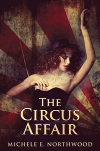 bokomslag The Circus Affair